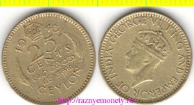 Цейлон Британский (Шри-Ланка) 25 центов 1943 год (Георг VI, год-тип)